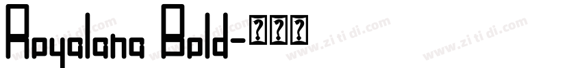 Royalana Bold字体转换